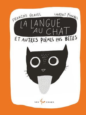 cover image of La Langue au chat et autres poèmes pas bêtes